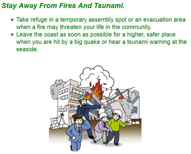 Life safety learning center in Tokyo: what to do after an earthquake. Step 6: stay away from fire and tsunami.
