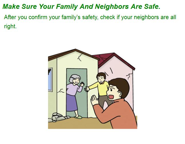 Life safety learning center in Tokyo: what to do after an earthquake. Step 8: check on neighbors and family.