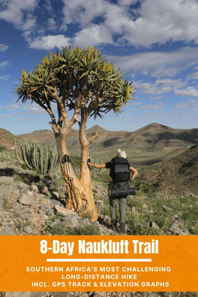 Pinterest pin with the text "8-Day Naukluft Trail, Southern Africa's most challenging long-distance hike incl. GPS track & elevation graphs" in white on a photo with a person standing by a quiver tree overlooking a green valley.